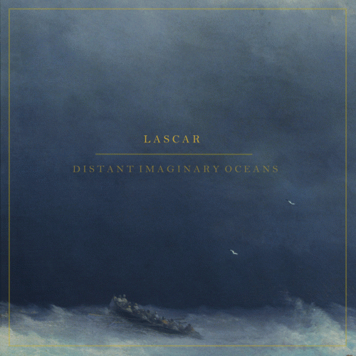 Lascar : Distant Imaginary Oceans